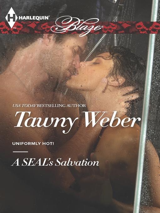 Title details for A SEAL's Salvation by Tawny Weber - Available